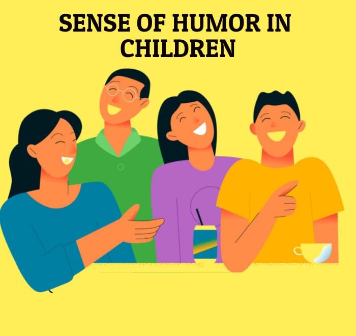 The Importance of Sense of Humor! 